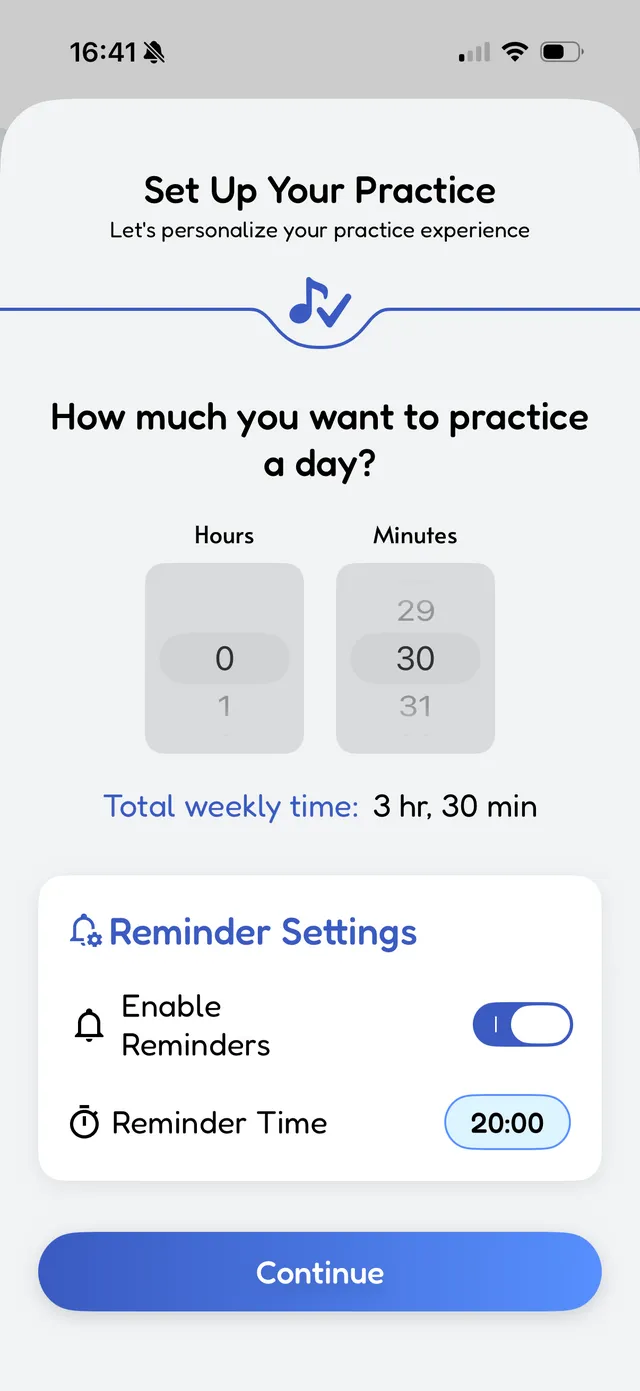 Practice setup with daily goal and reminders